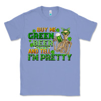 Colony Blue buy me green beer and tell me i'm pretty Classic Tee - FaDigitalArtStudio