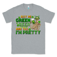 Heather Grey buy me green beer and tell me i'm pretty Classic Tee - FaDigitalArtStudio