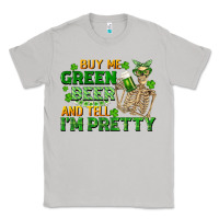 Moon Dust buy me green beer and tell me i'm pretty Classic Tee - FaDigitalArtStudio
