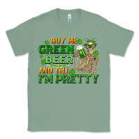 Sage buy me green beer and tell me i'm pretty Classic Tee - FaDigitalArtStudio