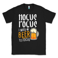 Black Hocus Pocus I Need Beer To Focus Funny Halloween Witch 1 Classic Tee - InspiraDesign