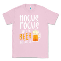 Bubblegum Pink Hocus Pocus I Need Beer To Focus Funny Halloween Witch 1 Classic Tee - InspiraDesign