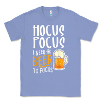 Colony Blue Hocus Pocus I Need Beer To Focus Funny Halloween Witch 1 Classic Tee - InspiraDesign
