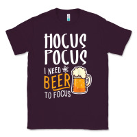 Plum Hocus Pocus I Need Beer To Focus Funny Halloween Witch 1 Classic Tee - InspiraDesign