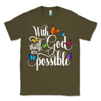 Army Green With God All Things Are Possible  Religious Butterfly Art Classic Tee - InspiraDesign