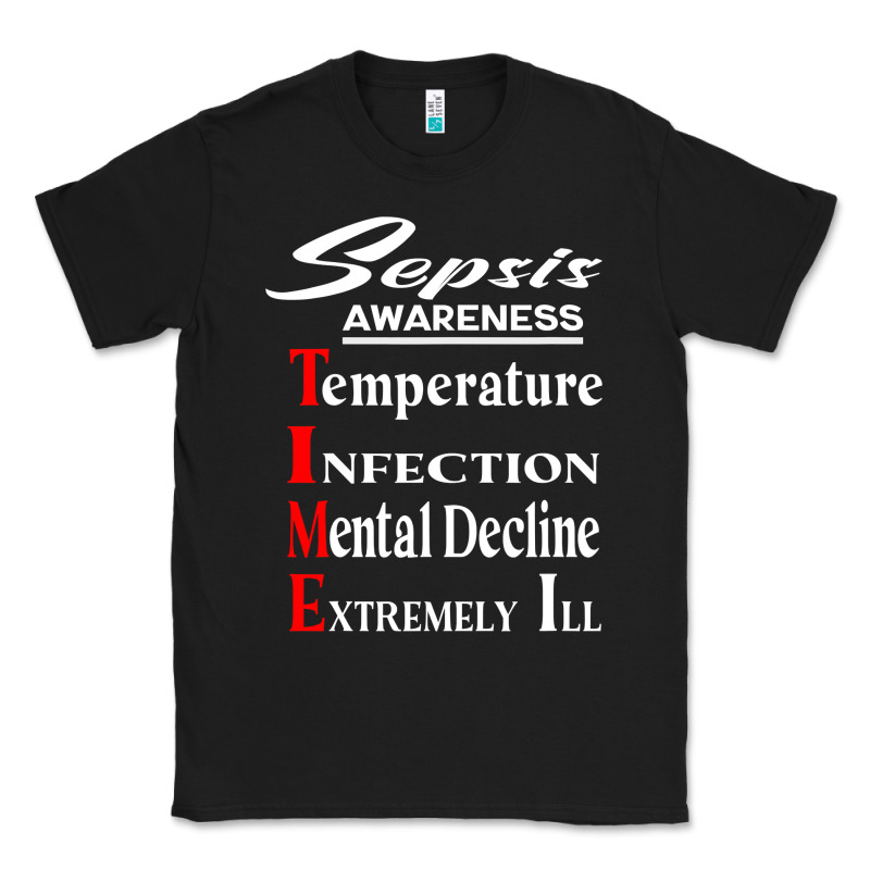 Sepsis Awareness  Know Sepsis Signs  Sepsis Surviv Classic Tee by InspiraDesign | Teevron