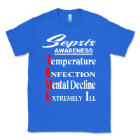 True Royal Sepsis Awareness  Know Sepsis Signs  Sepsis Surviv Classic Tee - InspiraDesign