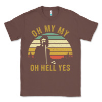 Chestnut oh my my oh hell yes petty funny music fans gifts Classic Tee - InspiraDesign