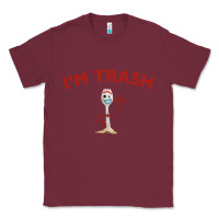 Burgundy i'm trash forky Classic Tee - InspiraDesign