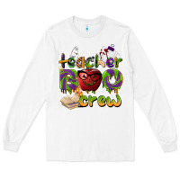 White teacher boo crew Long Sleeve Tee - BarkalooDesign