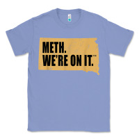 Colony Blue mens meth we're on it south dakota anti drugs campaign vintage t shirt Classic Tee - ArtChic