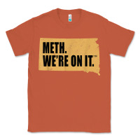 Copper mens meth we're on it south dakota anti drugs campaign vintage t shirt Classic Tee - ArtChic