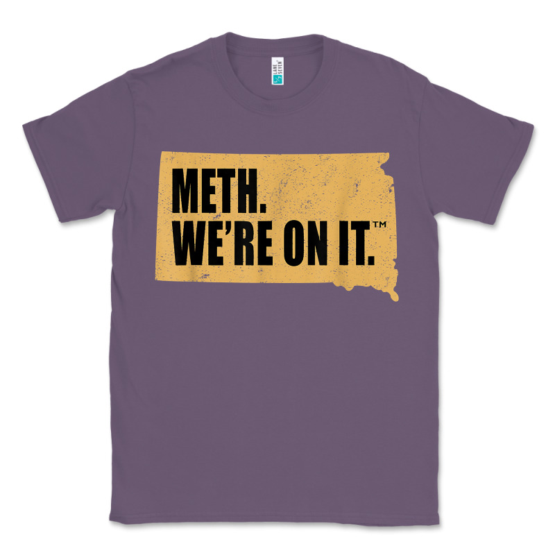Mens Meth We're On It South Dakota Anti Drugs Campaign Vintage T Shirt Classic Tee by ArtChic | Teevron