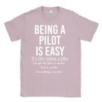 Lilac Funny Pilot Gift Being A Pilot Is Easy Classic Tee - ArtChic