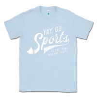 Dusty Blue Yay Go Sports Vintage Funny Sports Classic Tee - ArtChic