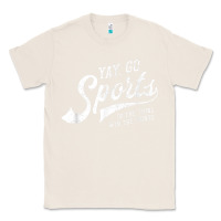 Natural Yay Go Sports Vintage Funny Sports Classic Tee - ArtChic