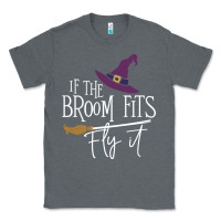 Charcoal Heather if the broom fit fly it Classic Tee - ArtChic