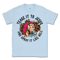 Tease It To Jesus And Spray It Like Hell Leopard Western Raglan Baseba Classic Tee | Teevron