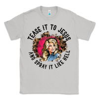 Moon Dust tease it to jesus and spray it like hell leopard western raglan baseba Classic Tee - ArtChic