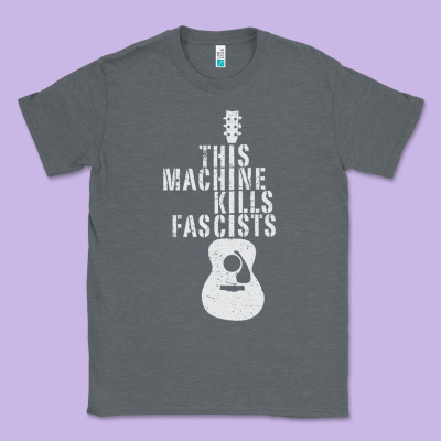 This Machine Kills Fascists Classic Tee Designed By Artchic