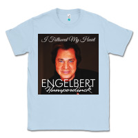 Dusty Blue engelbert humperdinck Classic Tee - ArtChic