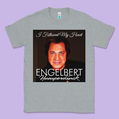 Engelbert Humperdinck Classic Tee Designed By Artchic