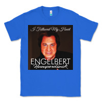 True Royal engelbert humperdinck Classic Tee - ArtChic