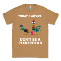Toasted Coconut hei hei today's advice don't be a peckerhead Classic Tee - ArtChic