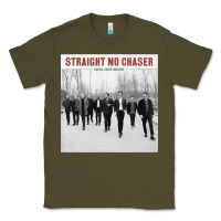 Army Green Straight No Chaser Social Christmasing Classic Tee - ArtChic