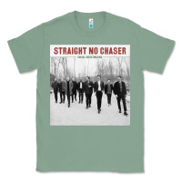 Sage Straight No Chaser Social Christmasing Classic Tee - ArtChic