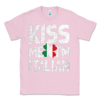 Bubblegum Pink Kiss Me I'm Italian Classic Tee - ArtChic