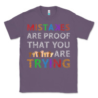 Lavender mistakes are proof that you are trying teacher inspirational t shirt Classic Tee - StudioElite