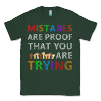 Sports Green mistakes are proof that you are trying teacher inspirational t shirt Classic Tee - StudioElite