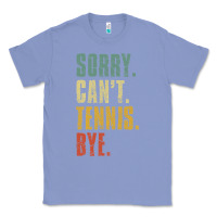 Colony Blue sorry can't tennis bye funny vintage retro tennis player t shirt Classic Tee - StudioElite