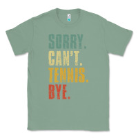 Sage sorry can't tennis bye funny vintage retro tennis player t shirt Classic Tee - StudioElite