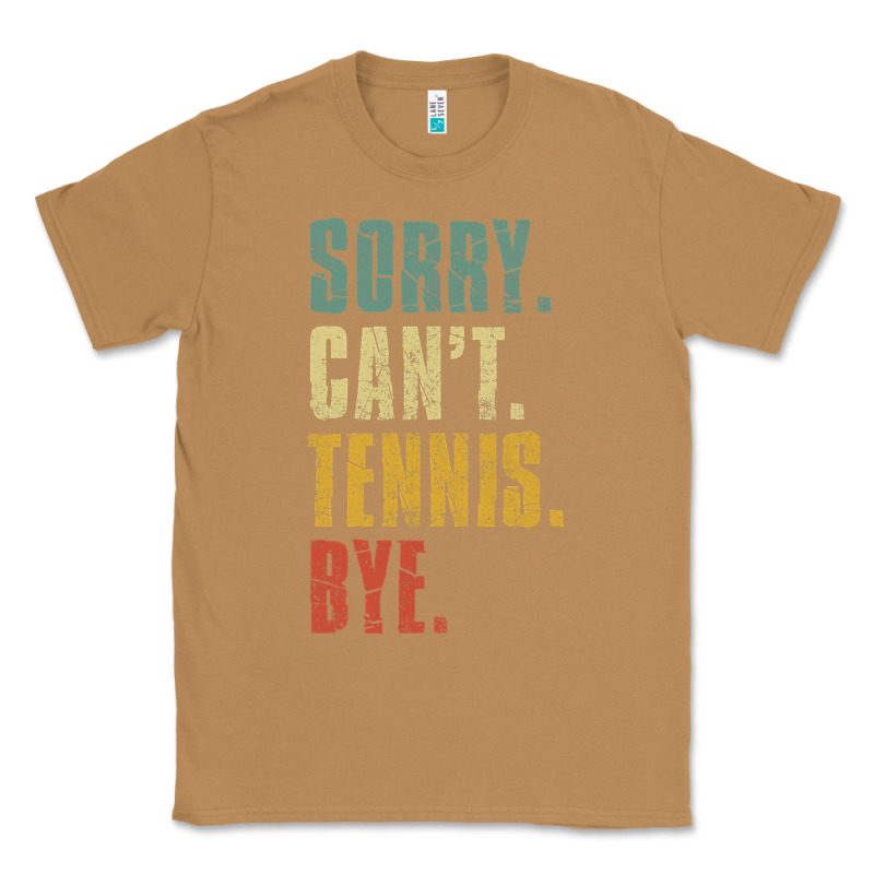 Sorry Can't Tennis Bye Funny Vintage Retro Tennis Player T Shirt Classic Tee by StudioElite | Teevron