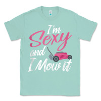 Seafoam i'm sexy and i mow it funny mow pun tank top Classic Tee - StudioElite