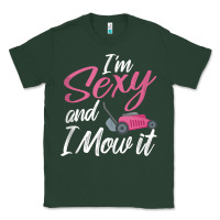 Sports Green i'm sexy and i mow it funny mow pun tank top Classic Tee - StudioElite