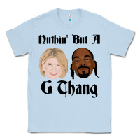 Snoop And Martha G Thang Perfect Gift Classic Tee | Teevron