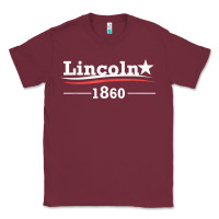 Burgundy president abraham lincoln campaign honest abe gift t shirt Classic Tee - StudioElite