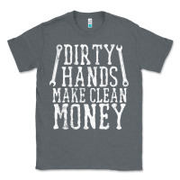 Charcoal Heather dirty hands make clean money t shirt wrench mechanic gift Classic Tee - PixelFlow