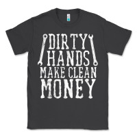 Smoke dirty hands make clean money t shirt wrench mechanic gift Classic Tee - PixelFlow