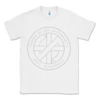 White Crass   There Is No  Authority But Yourself Classic Classic Tee - PixelFlow