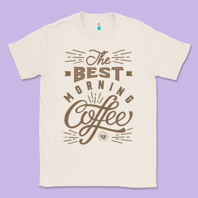 The Best Morning Coffee Classic Tee Designed By Pixelflow