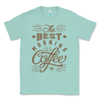Seafoam The Best Morning Coffee Classic Tee - PixelFlow