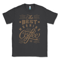 Smoke The Best Morning Coffee Classic Tee - PixelFlow