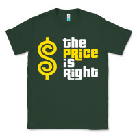 Sports Green price is right Classic Tee - PixelFlow