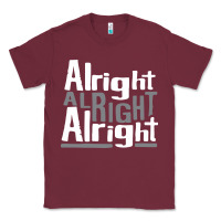 Burgundy matthew mcconaughey dazed & confused alright alright alright hipster t Classic Tee - PixelFlow