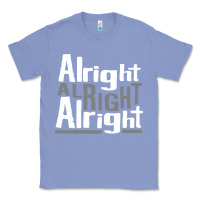 Colony Blue matthew mcconaughey dazed & confused alright alright alright hipster t Classic Tee - PixelFlow