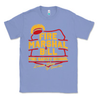 Colony Blue fire marshal bill fire safety school funny firefighter t shirt Classic Tee - PixelFlow
